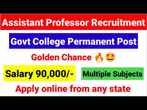 Assistant Professor Recruitment in Govt College | Assistant Professor Permanent Post |Asst Professor