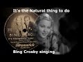 (1937) It's the natural thing to do - Bing Crosby