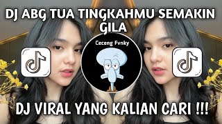 Download lagu DJ ABG TUA TINGKAH MU SEMAKIN GILA | YANG BISA DI DOWNLOAD DJ ABG TUA VIRAL TIKTOK TERBARU 2025 ! mp3
