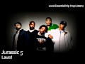 Jurassic 5  - Lausd - #375 - 1000 Essential Hip Hop Listens