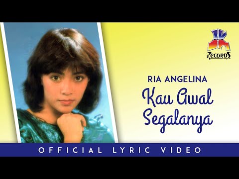 Ria Angelina - Kau Awal Segalanya (Official Lyric Video)