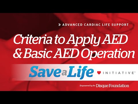 5c. Criteria to Apply AED and Basic AED Operation, Advanced Cardiac Life Support (ACLS) (2020) - OLD