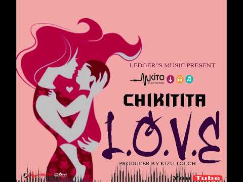 Chikitita - L O V E (Official Audio)
