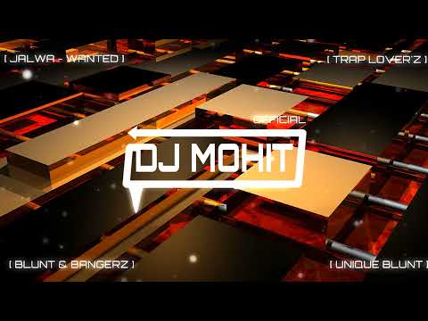 JALWA - WANTED - TRAP MIX
