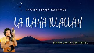 Download lagu LA ILAHA ILLALLAH KARAOKE ORIGINAL mp3