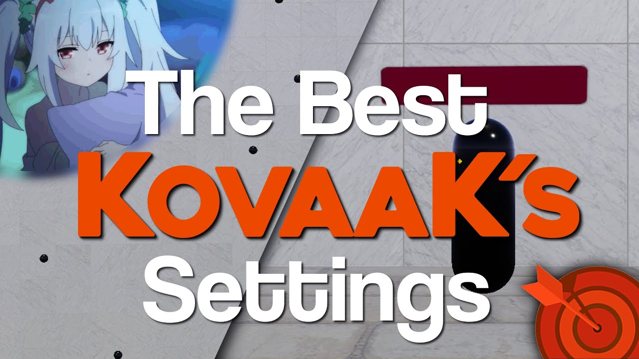My Kovaaks Settings, Explained