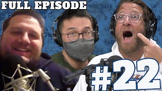 Episode 22 - The Endorsement || Dave Portnoy Show with Eddie &amp; Co