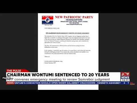 NPP holds crunch NEC meeting after Wontumi's 20-year prison sentence | The Pulse | 20-07-2026