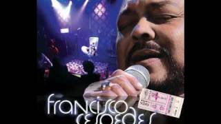 Ya no es lo mismo - Francisco &quot;Pacho&quot; Céspedes