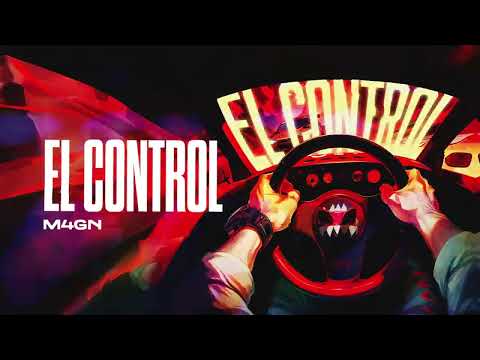 M4GN - EL CONTROL
