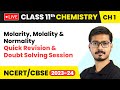 Molarity Molality Normality Quick Revision Doubt Solving Session Class 11 Chemistry LIVE