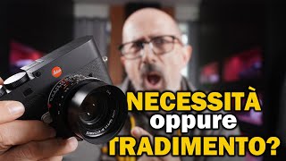 Leica M EV1: NECESSITÀ oppure TRADIMENTO?