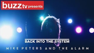 Back Into the System- Mike Peters and the Alarm (Short Documentary)