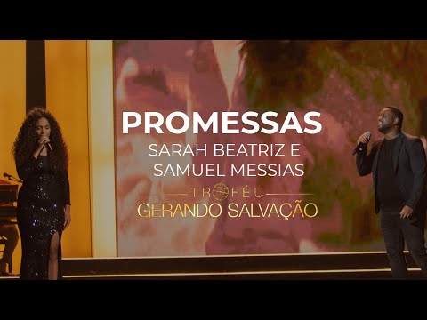 Sarah Beatriz e Samuel Messias - Promessas | Troféu Gerando Salvação