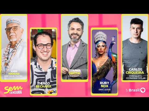 🔴 SEM CENSURA RECEBE AMIR HADDAD, THIAGO BECHARA, BRUNO MOTTA, RUBY NOX E CARLOS CIRQUEIRA