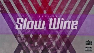 Figogang - Slow Wine [Nu op Spotify etc.]