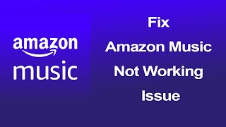 Download lagu How to fix Amazon Music app not working & Keeps crashing? mp3 Download lagu How to fix Amazon Music app not working & Keeps crashing? mp3