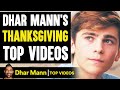 Dhar Mann S THANKSGIVING TOP VIDEOS