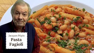 Jacques  Pépin's Secret to Tasty Pasta Fagioli Recipe | Cooking at Home  | KQED