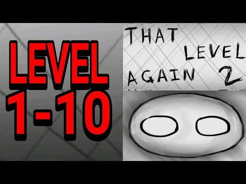 That Level Again 2 ( TLA 2 ) Level 1-10
