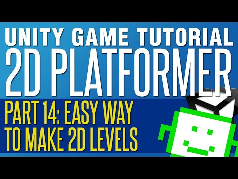 Easy Way To Make 2D Levels - Unity 2D Platformer Tutorial - Part 14