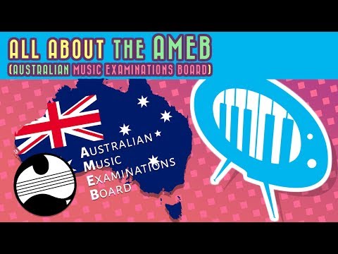 All About the AMEB (Australian Music Examinations Board)