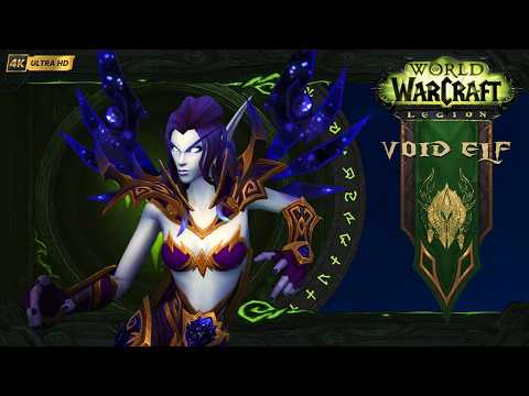 Void Elf | Intro Cinematic & Music | Alliance Allied Race | World of Warcraft: Legion 4K