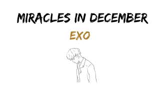 EXO &#39;Miracles in December&#39; // Lirik Sub Indo