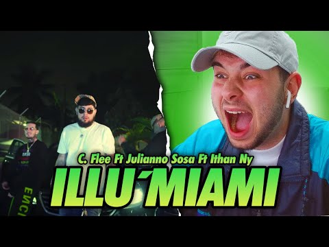 (REACCIÓN) C. Flee Ft Julianno Sosa Ft Ithan Ny - iLLu'Miami (Produced By N.S.C.A.R)
