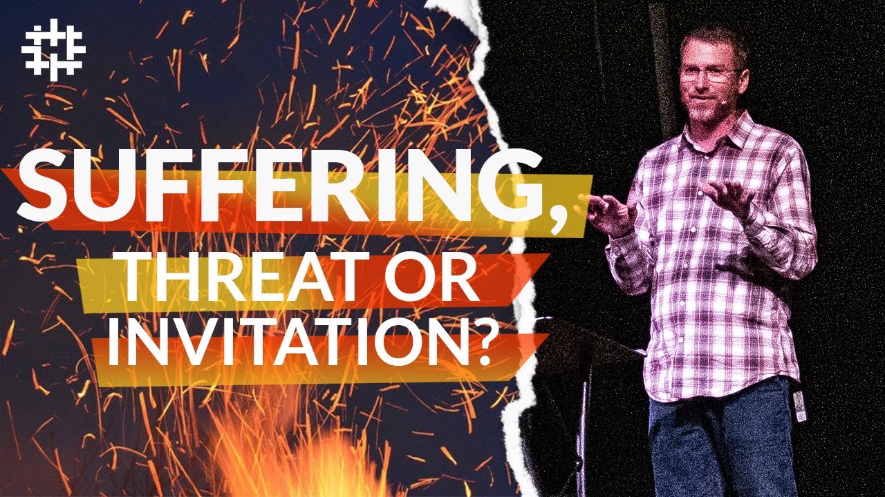 Suffering: Threat or Invitation
