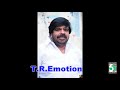 T Rajendar Emotion