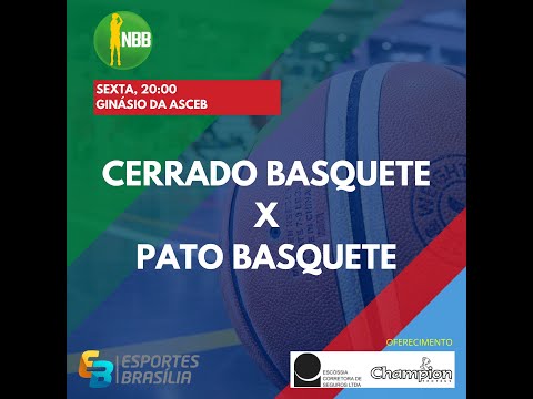 Cerrado Basquete x Pato Basquete - NBB 2021/2022 - Ao Vivo