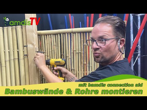 Bambuswände + Bambusrohre mit praktischer Verbindungshilfe verbinden - ohne Bambus bohren! 🎋