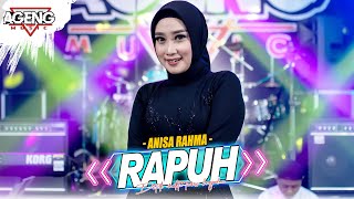 RAPUH - Anisa Rahma ft Ageng Music (Official Live Music) Detik Waktu Terus Berjalan