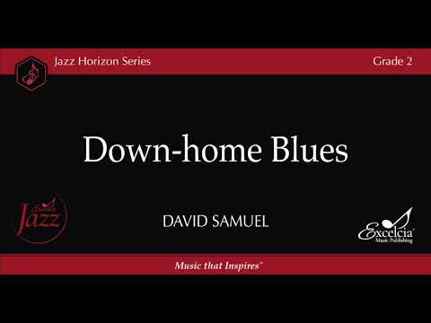 Down home Blues - David Samuel