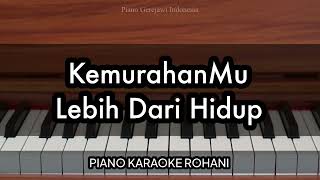 Download lagu KemurahanMu Lebih Dari Hidup | Piano Karaoke Rohani mp3