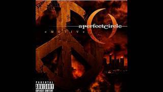 A Perfect Circle - Annihilation