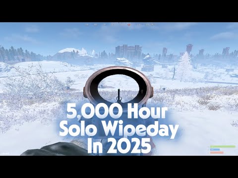 How a 5,000 Hour Solo Plays Wipe Day in 2025 | Official Vanilla Rust