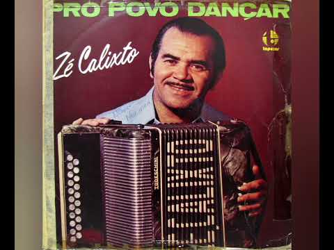 ZÉ CALIXTO-PRO POVO DANÇAR-LPCOMPLETOLP-ZÉ CALIXTO...