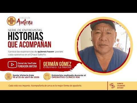 Historias que acompañan | Germán Gómez- Enfermero de La Merced | Operativo Clínico #56