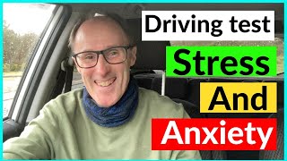 STRESS AND ANXIETY ADVICE FOR YOUR DRIVING TEST