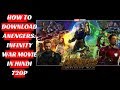 How To Download Avengers Infinity War Full Movie In Hindi Download Avengers Infinity War In Hindi