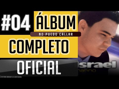 Israel Marino #04 - No Puedo Callar [Album Completo Oficial]