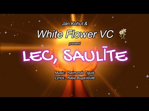 White Flower Virtual Choir #29 - Lec, saulīte !