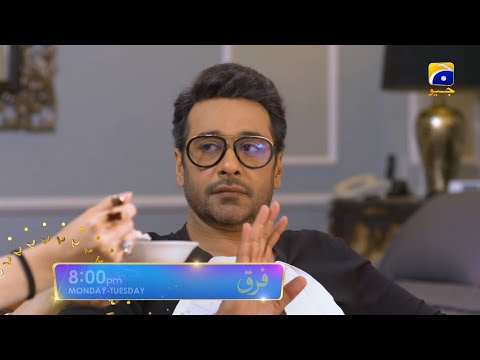 Farq Episode 37 Promo | Monday at 8:00 PM On Har Pal Geo