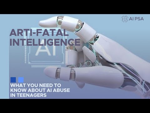 ARTI-FATAL INTELLIGENCE PSA