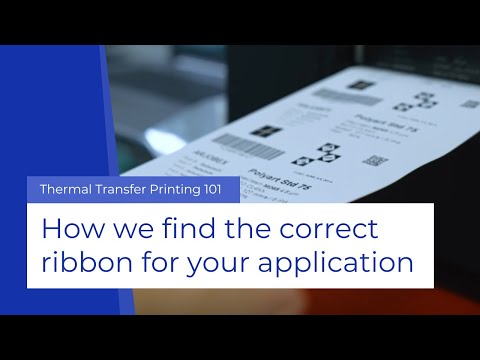 How we find the correct Thermal Transfer ribbon for Polyart STD 75