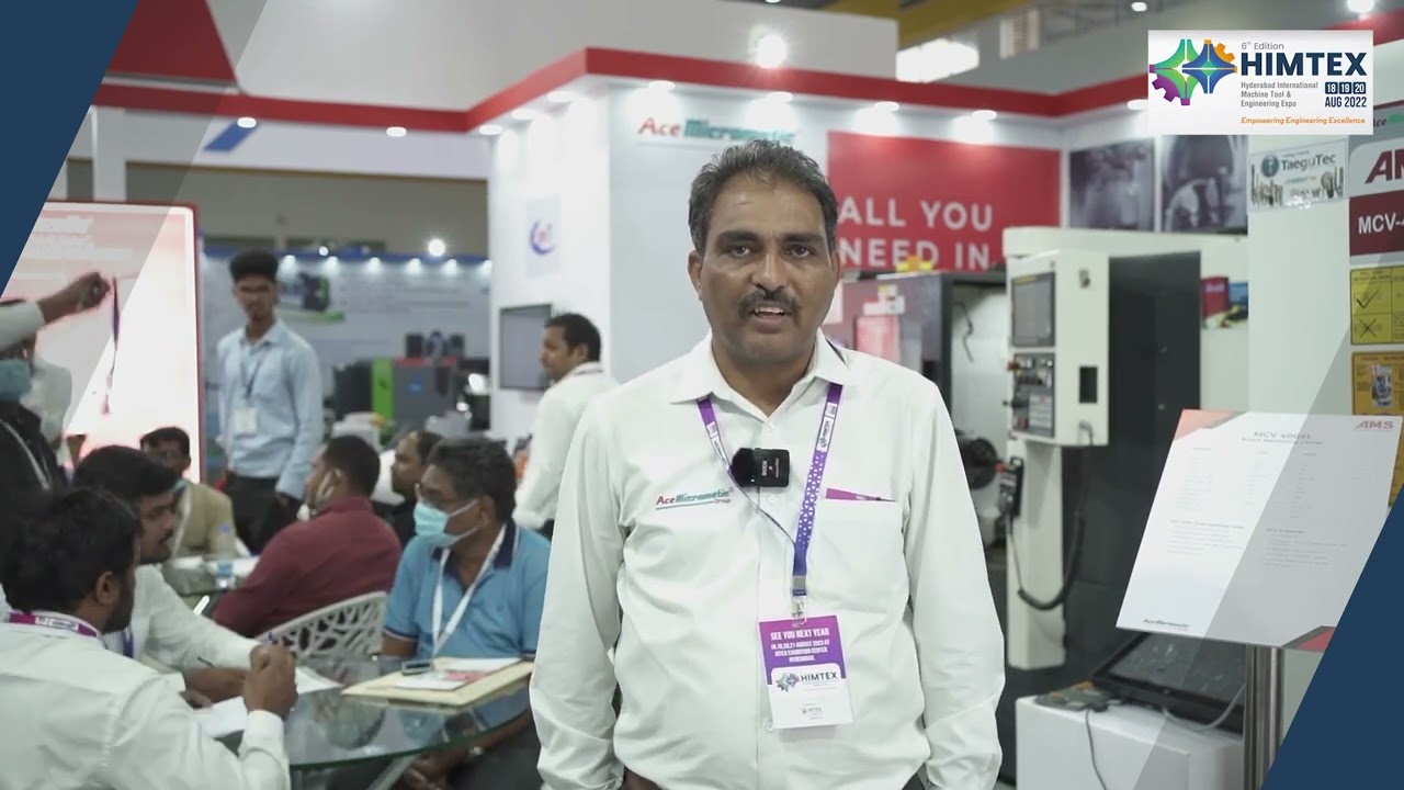 HIMTEX 2022 Exhibitor Testimonials: ACE MICROMATIC GROUP