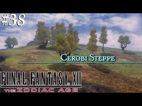 Final Fantasy 12: The Zodiac Age [38] A new area to explore