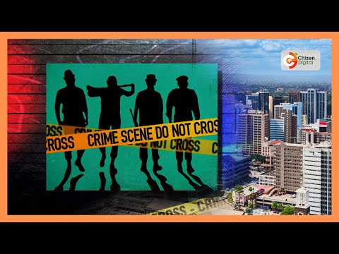 Gangsters terrorize Nairobi CBD, police arrest 80 suspects